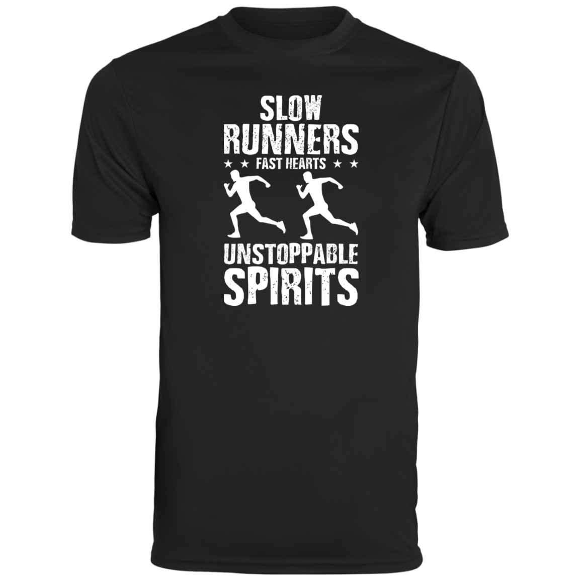 Men's Inspirational Top Slow Runners, Fast Hearts, Unstoppable Spirits