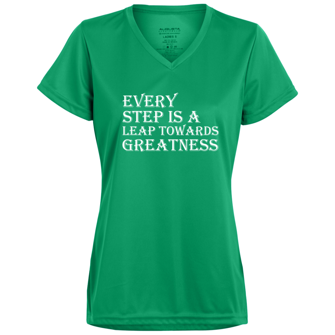 Women's Inspirational Top Every step is a leap towards greatness
