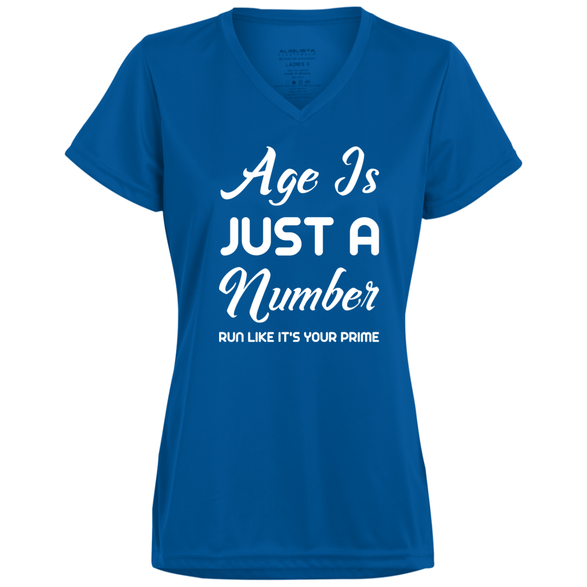 Women's Inspirational Top Age is just a number. Run like it's your prime