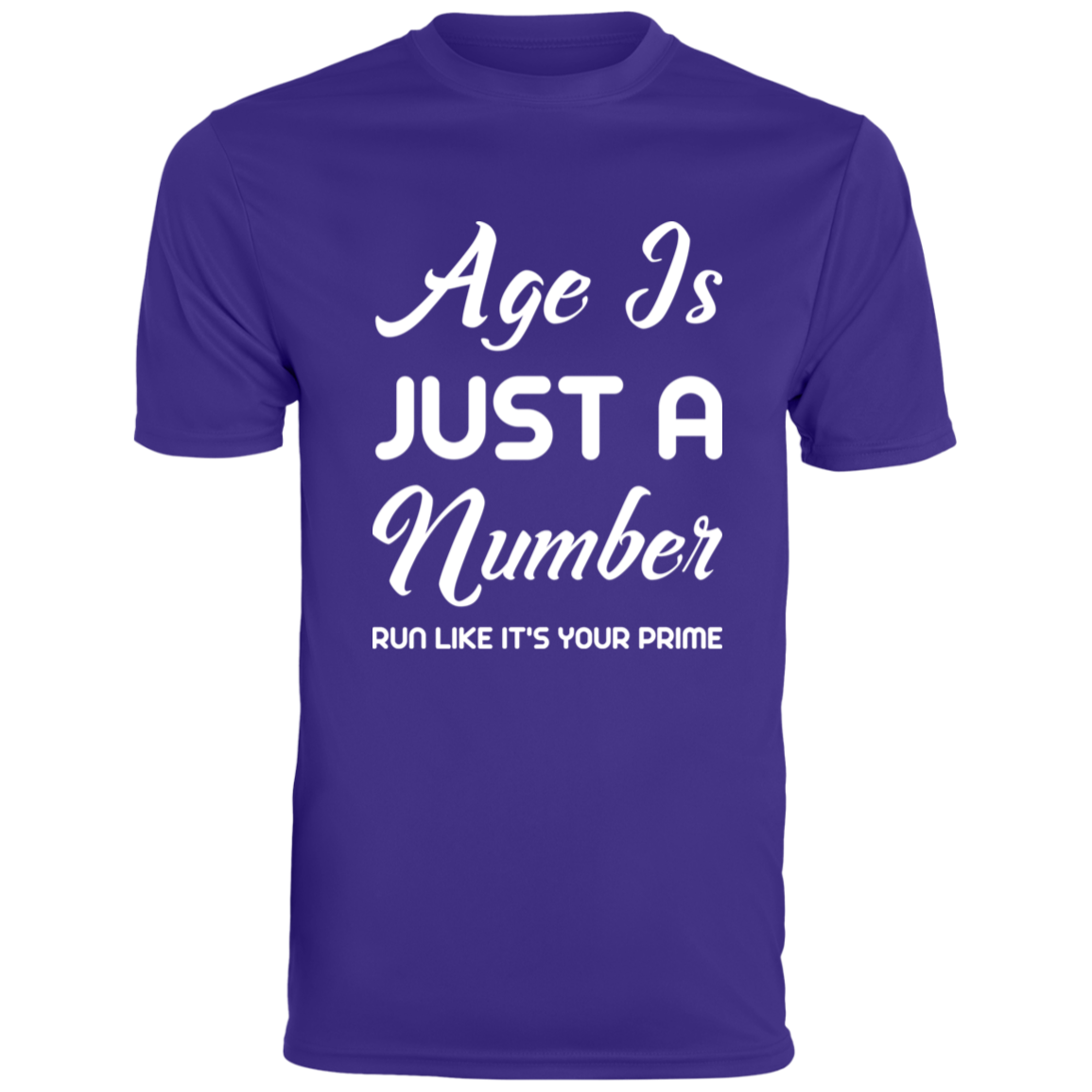 Men's Inspirational Top Age is just a number. Run like it's your prime