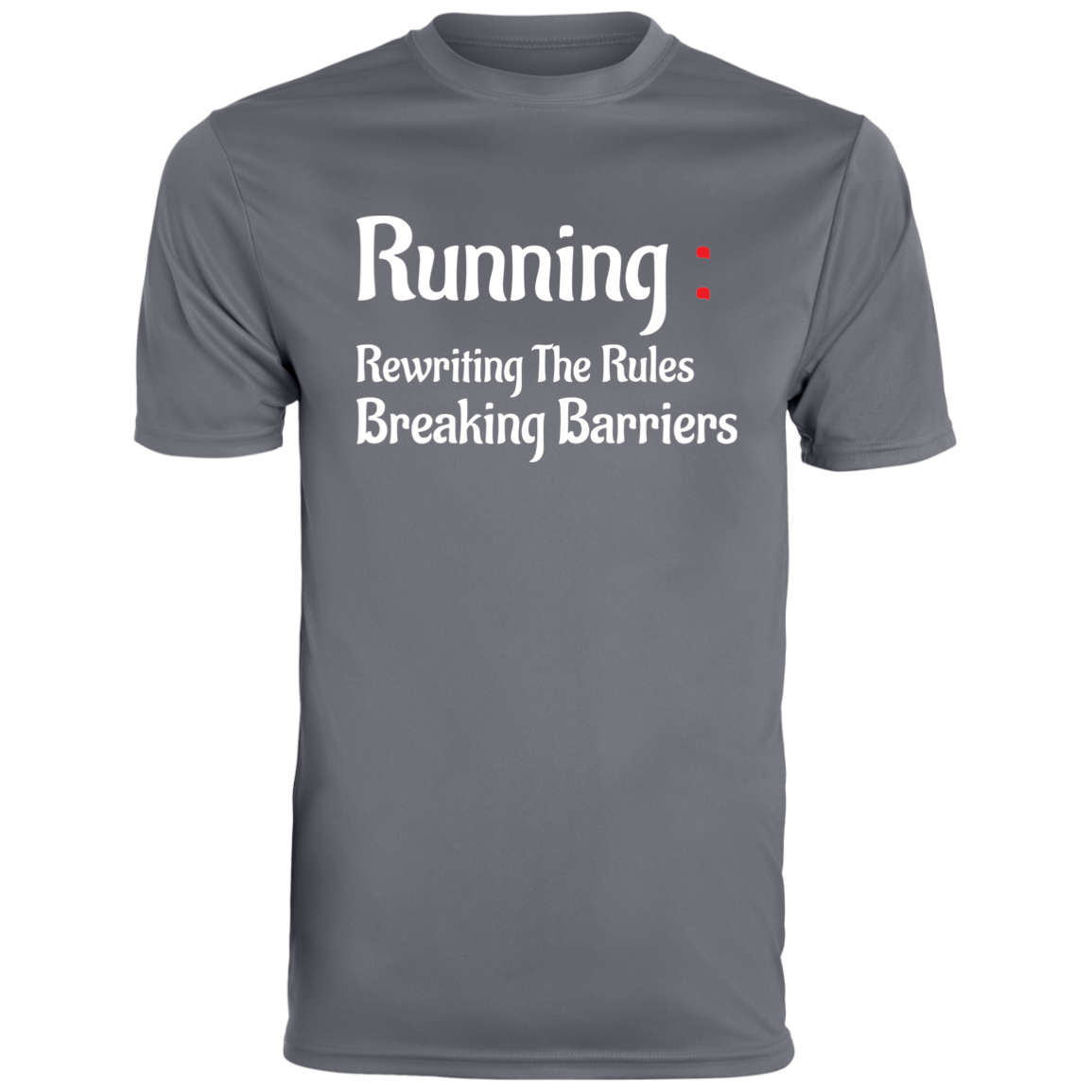 Men's Inspirational Top Running rewriting the rules, breaking barriers