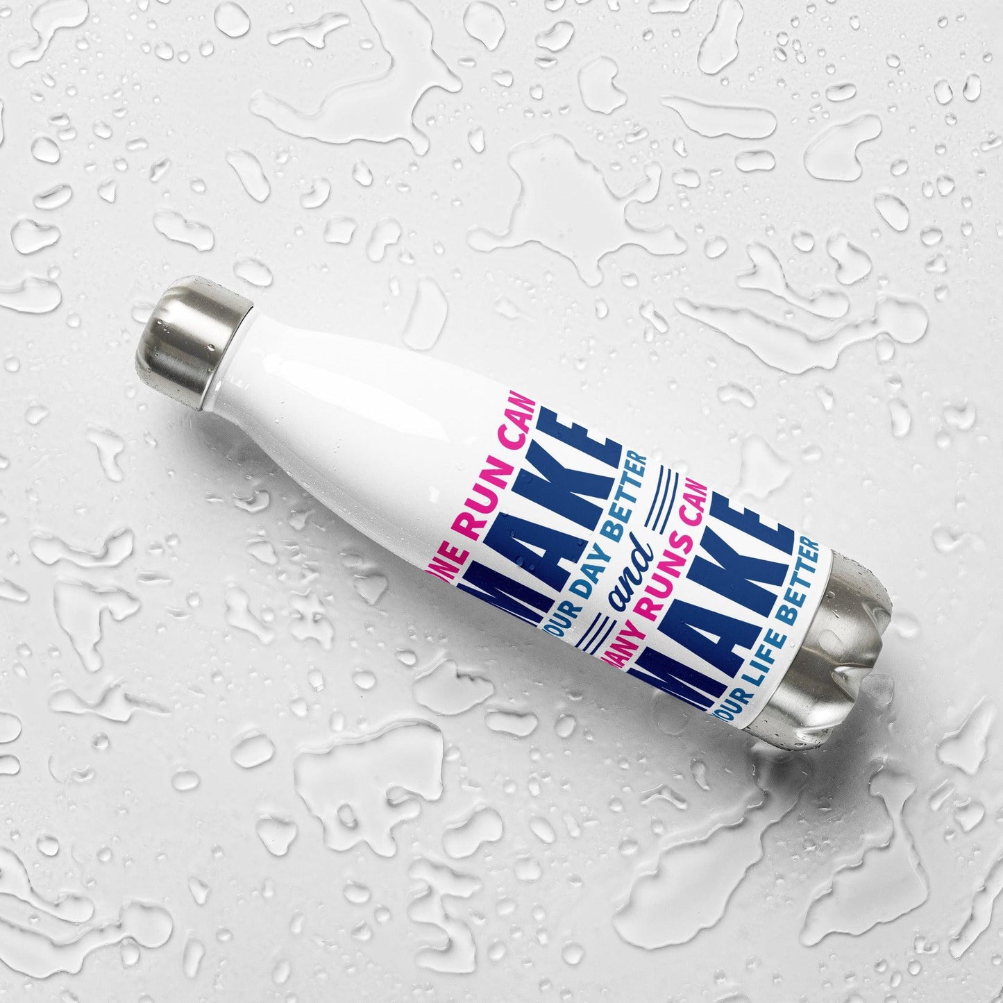 One Run Cn Make Your Day Better Stainless Steel Runners Bottle - Runner Paradise