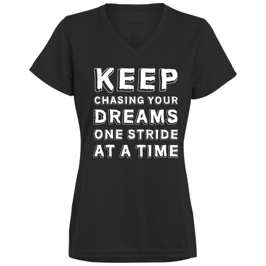 Women's Inspirational Top Keep chasing your dreams, one stride at a time