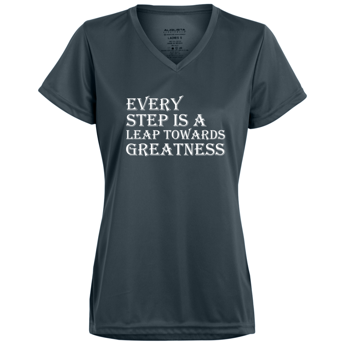Women's Inspirational Top Every step is a leap towards greatness