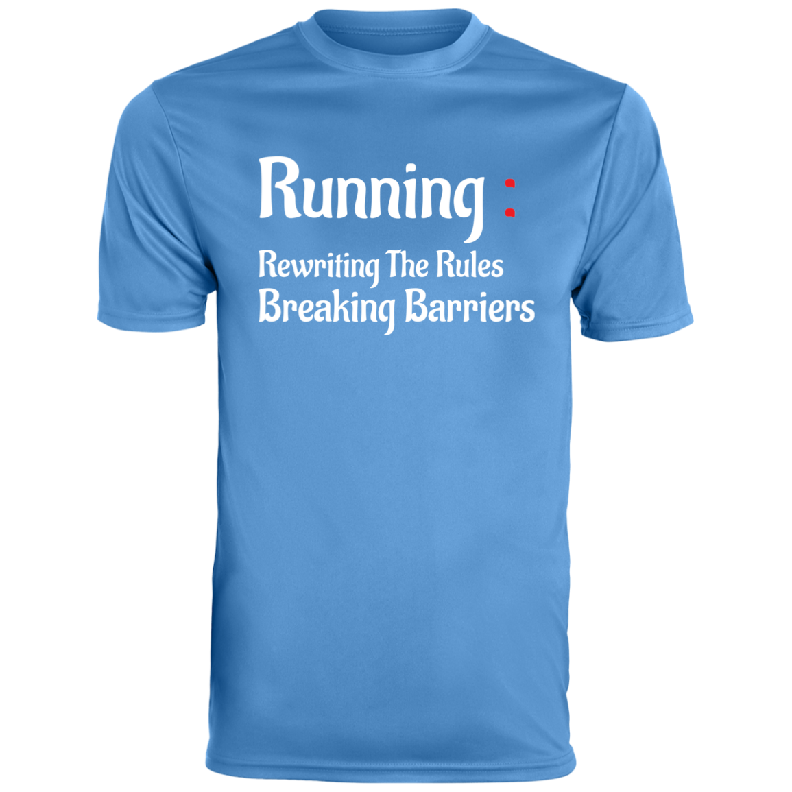 Men's Inspirational Top Running rewriting the rules, breaking barriers