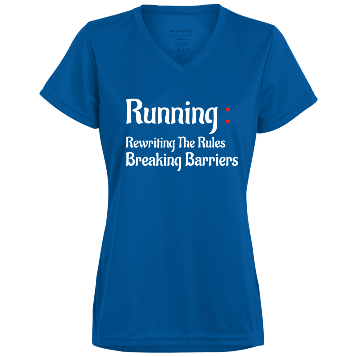 Women's Inspirational Top Running rewriting the rules, breaking barriers