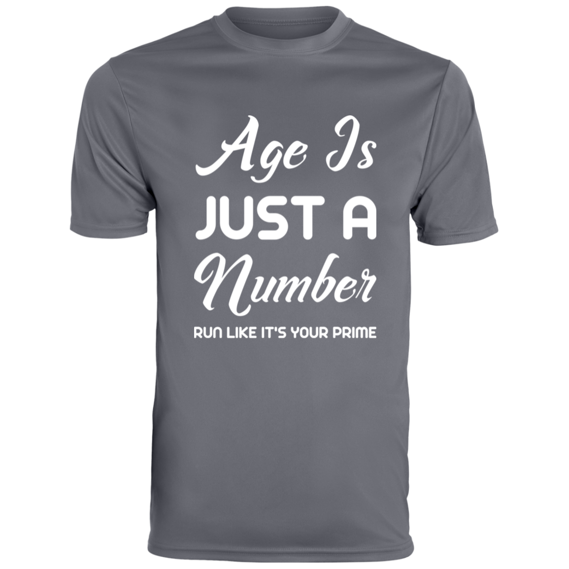 Men's Inspirational Top Age is just a number. Run like it's your prime