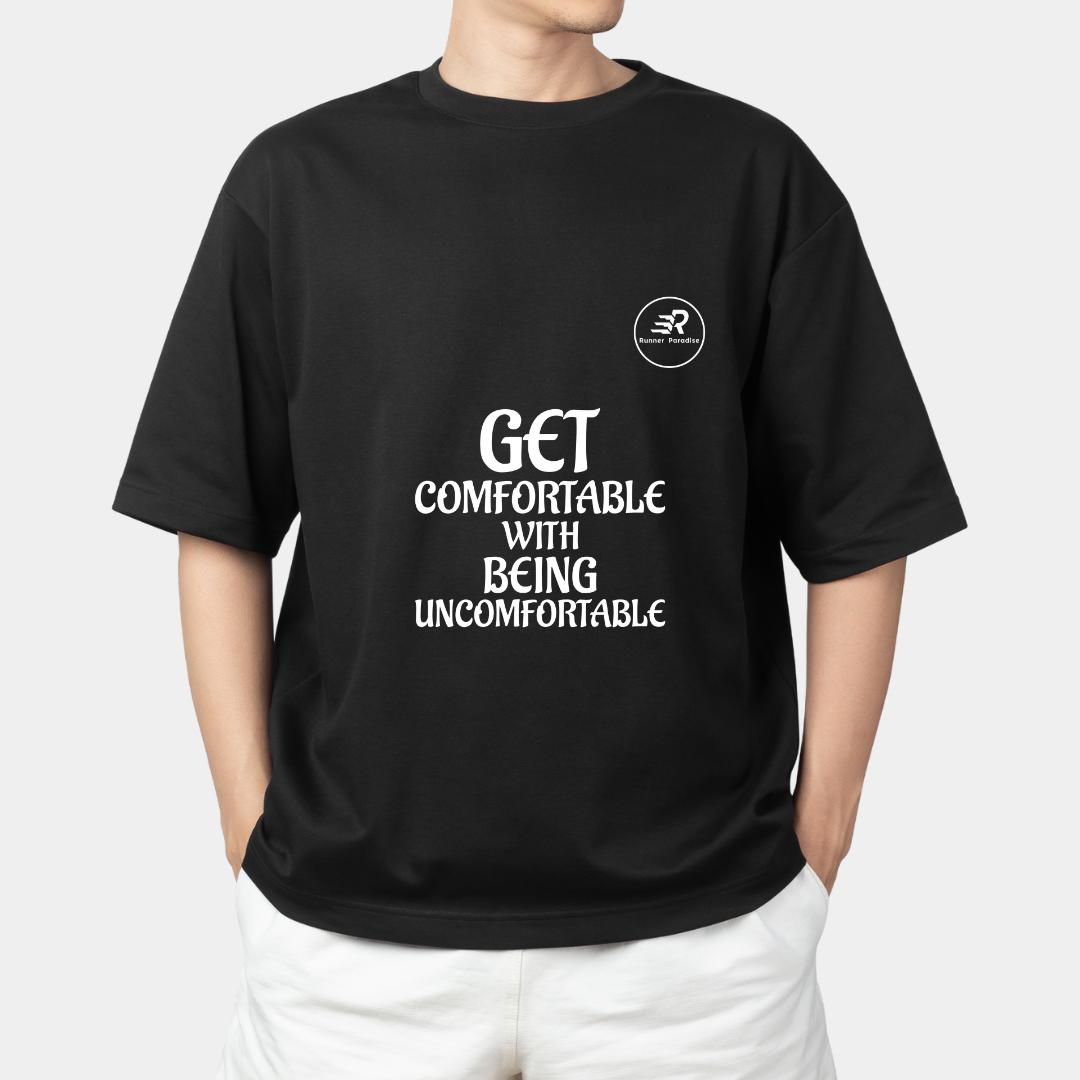 Inspirational T-Shirt - Get Comfortable With Being Uncomfortable - Unisex