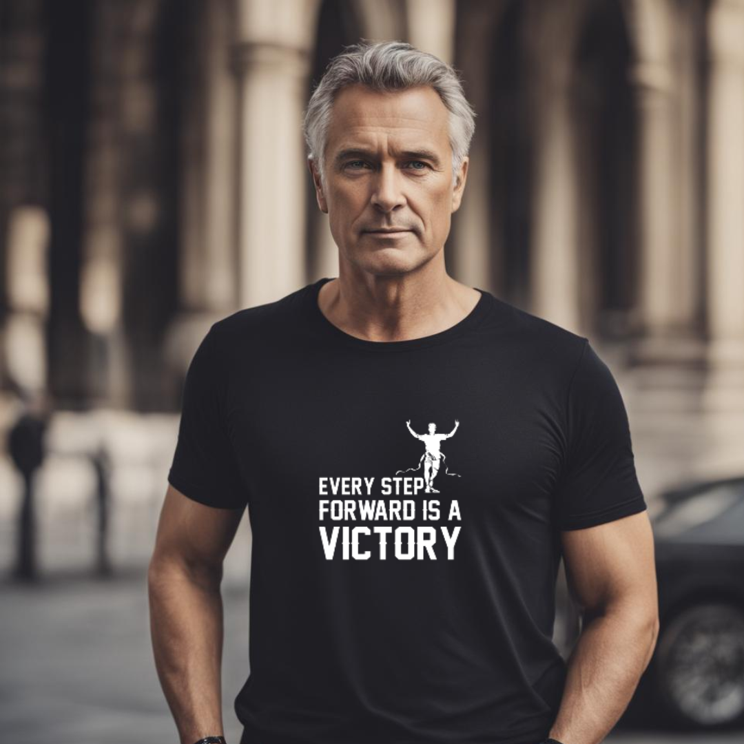 Men's Inspirational Top Every step forward is a victory